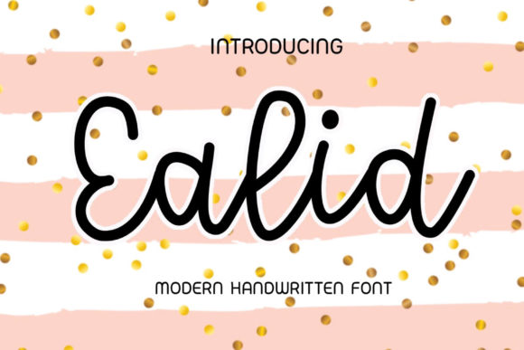 Ealid: The Handwritten Typeface That Brings Warmth to Editorial Layouts