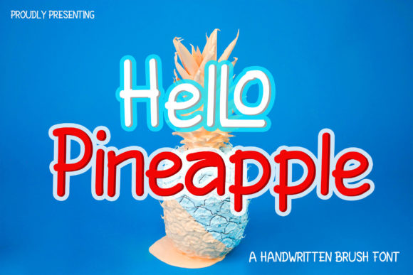 HelLo Pineapple: The Sweet Script Font for Handmade Labels and Printables