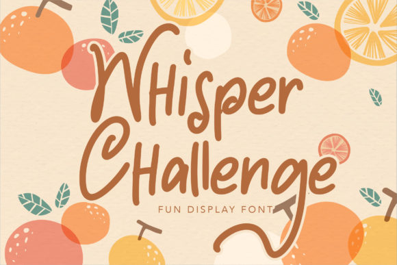 Whisper Challenge: The Perfect Script Font for Authentic Branding