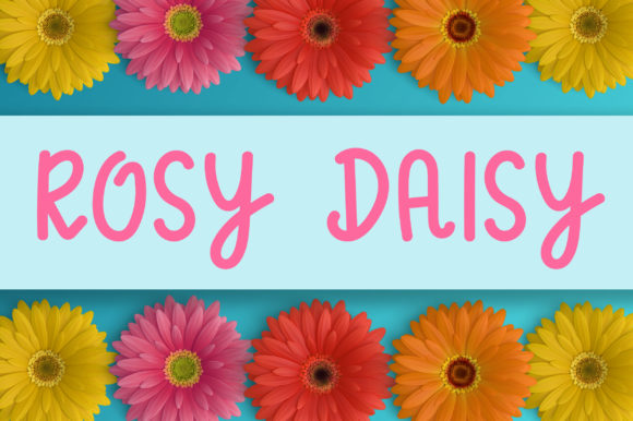 Why Rosy Daisy Is the Perfect Handwritten Font for Modern Branding